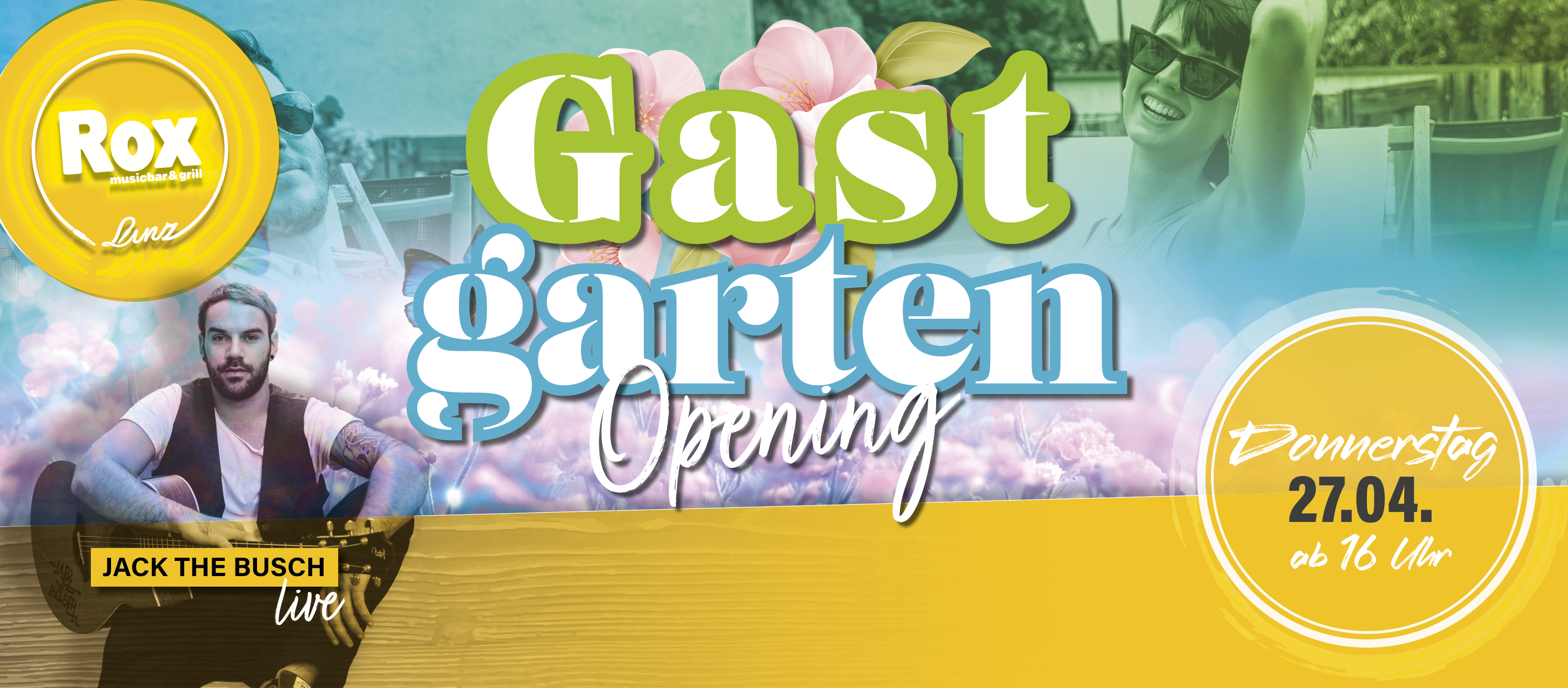 Gastgarten Eröffnung | ROX Linz | DO 27.04.