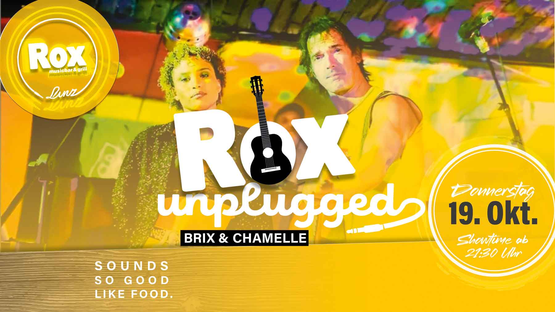 Rox Unplugged mit BRIX & CHAMELLE | DO 19.10.