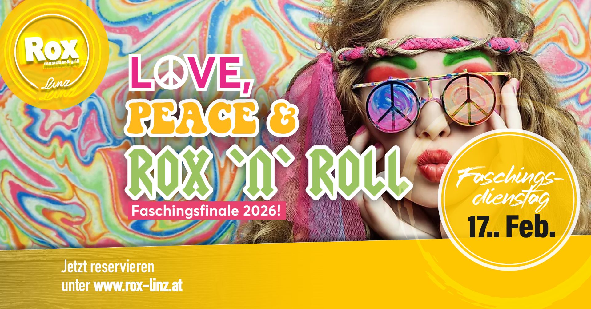 LOVE, PEACE & ROX'N'ROLL am Faschingsdienstag